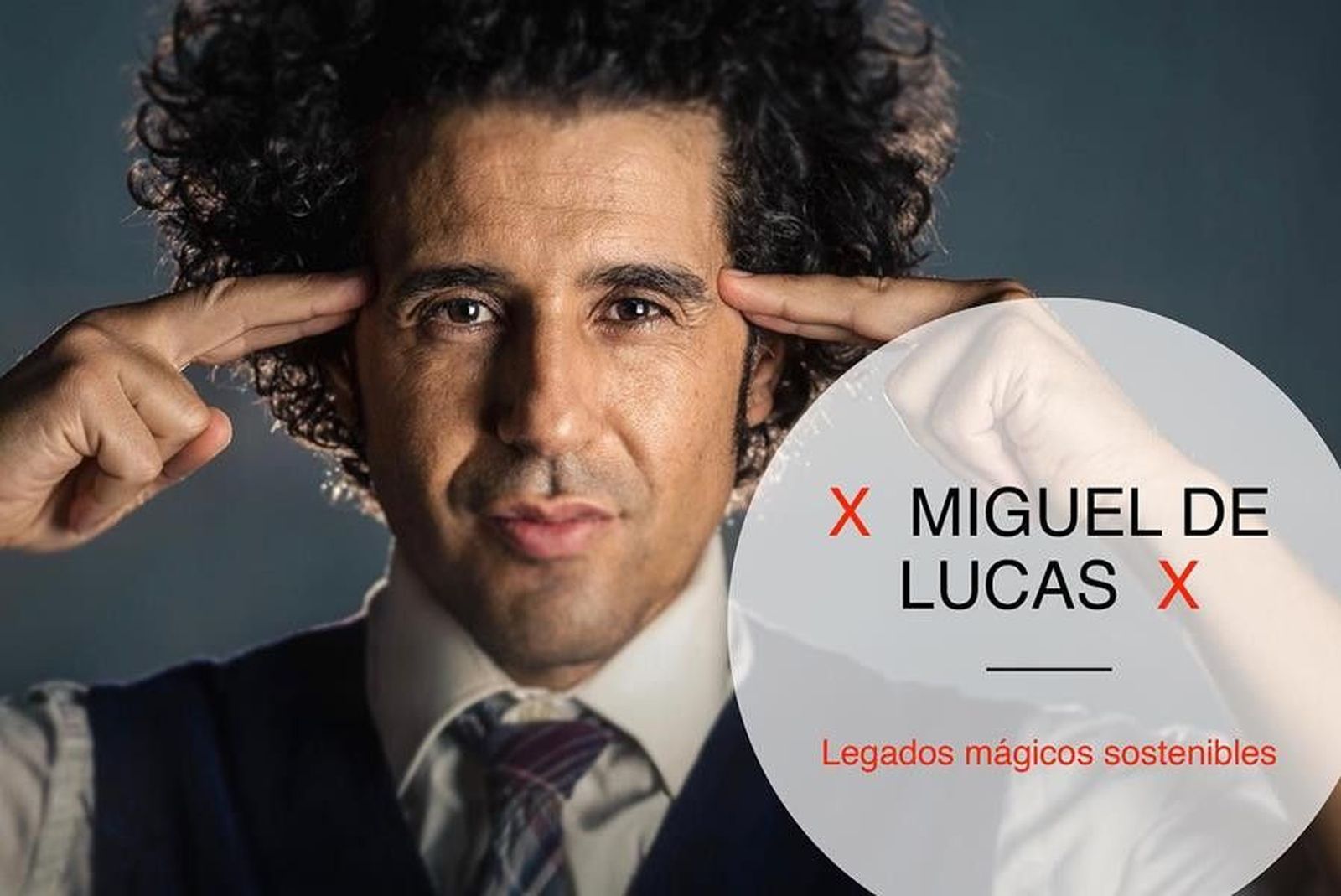 Miguel de Lucas Legados Mágicos