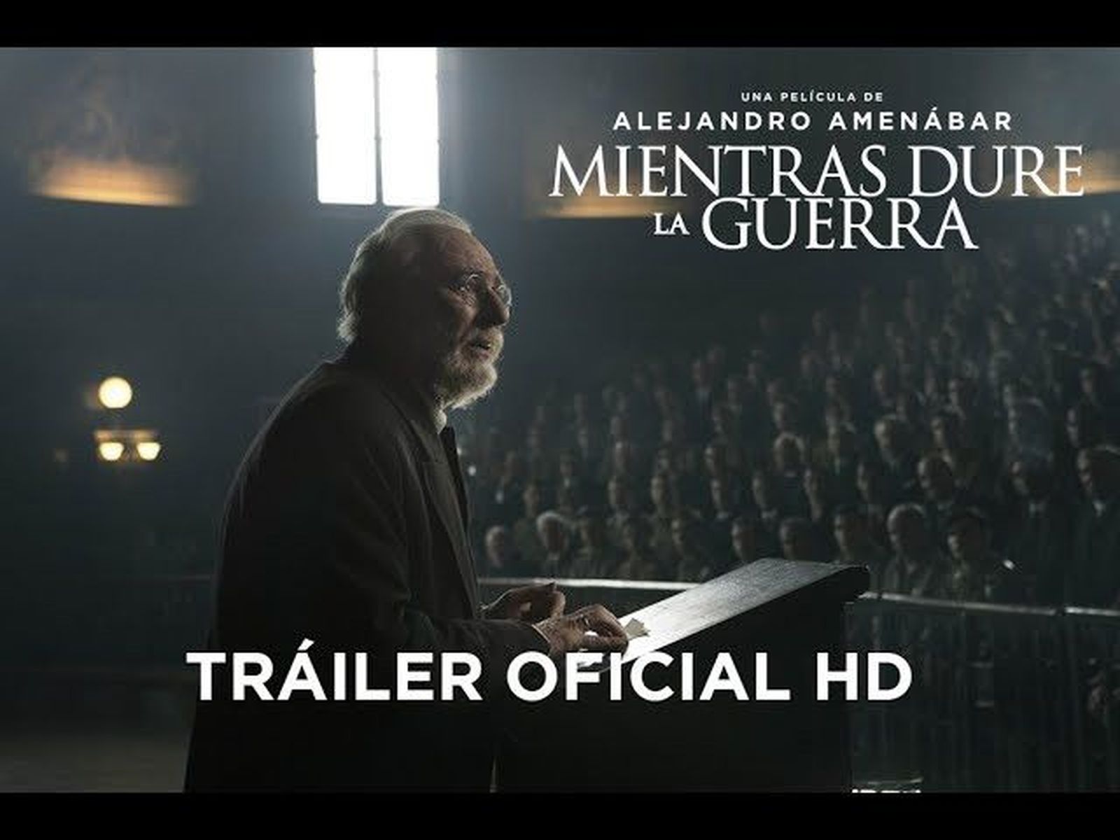 "Mientras Dure La Guerra" de Alejandro Amenábar |  Primer tráiler oficial | HD