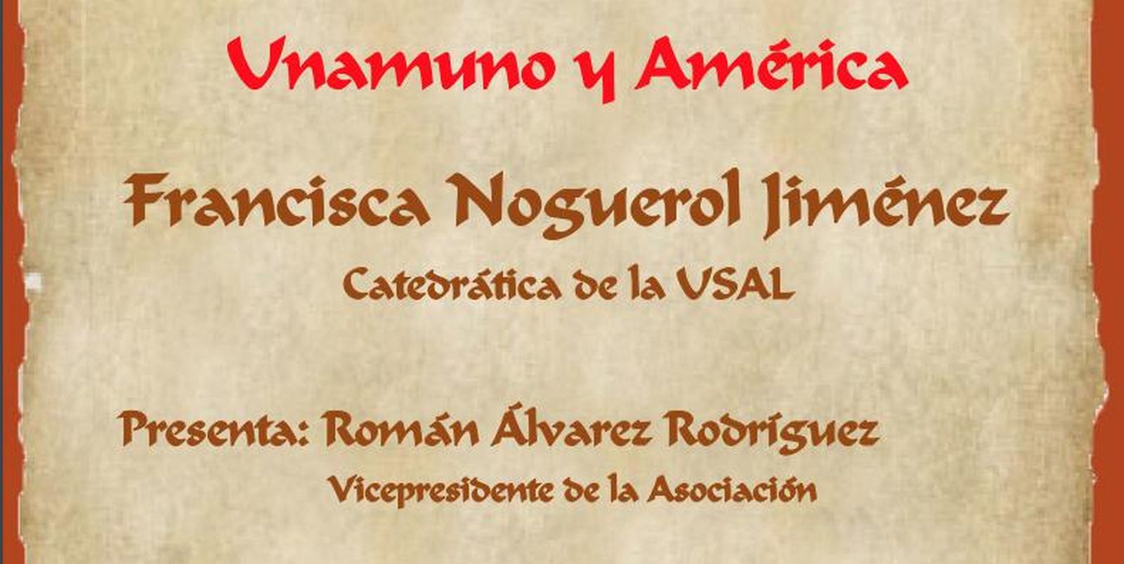 Amigos de Unamuno presentan la conferencia "Unamuno y América"