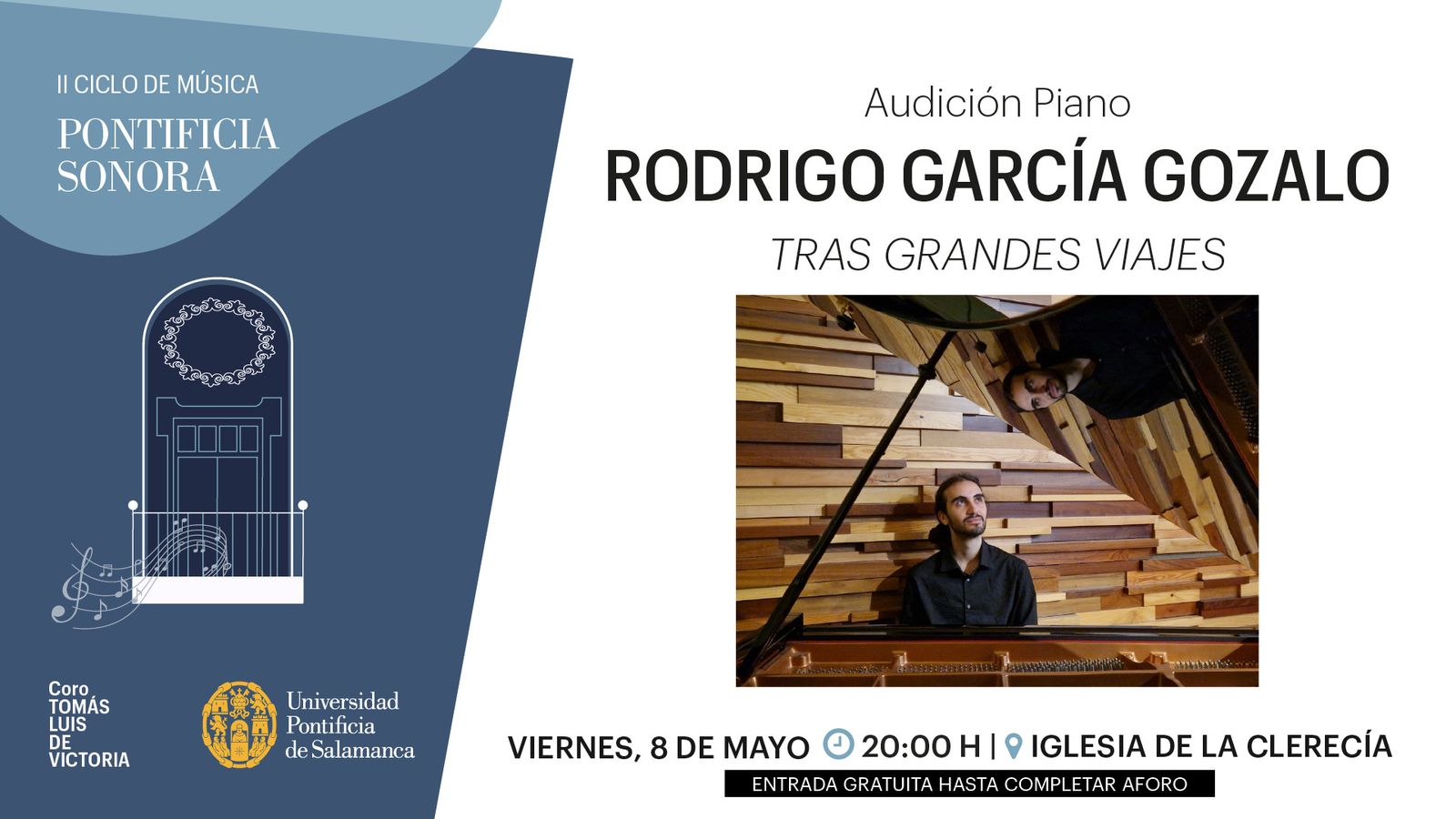 La iglesia de La Clerecía acogerá mañana la audición de piano de Rodrigo García Gozalo