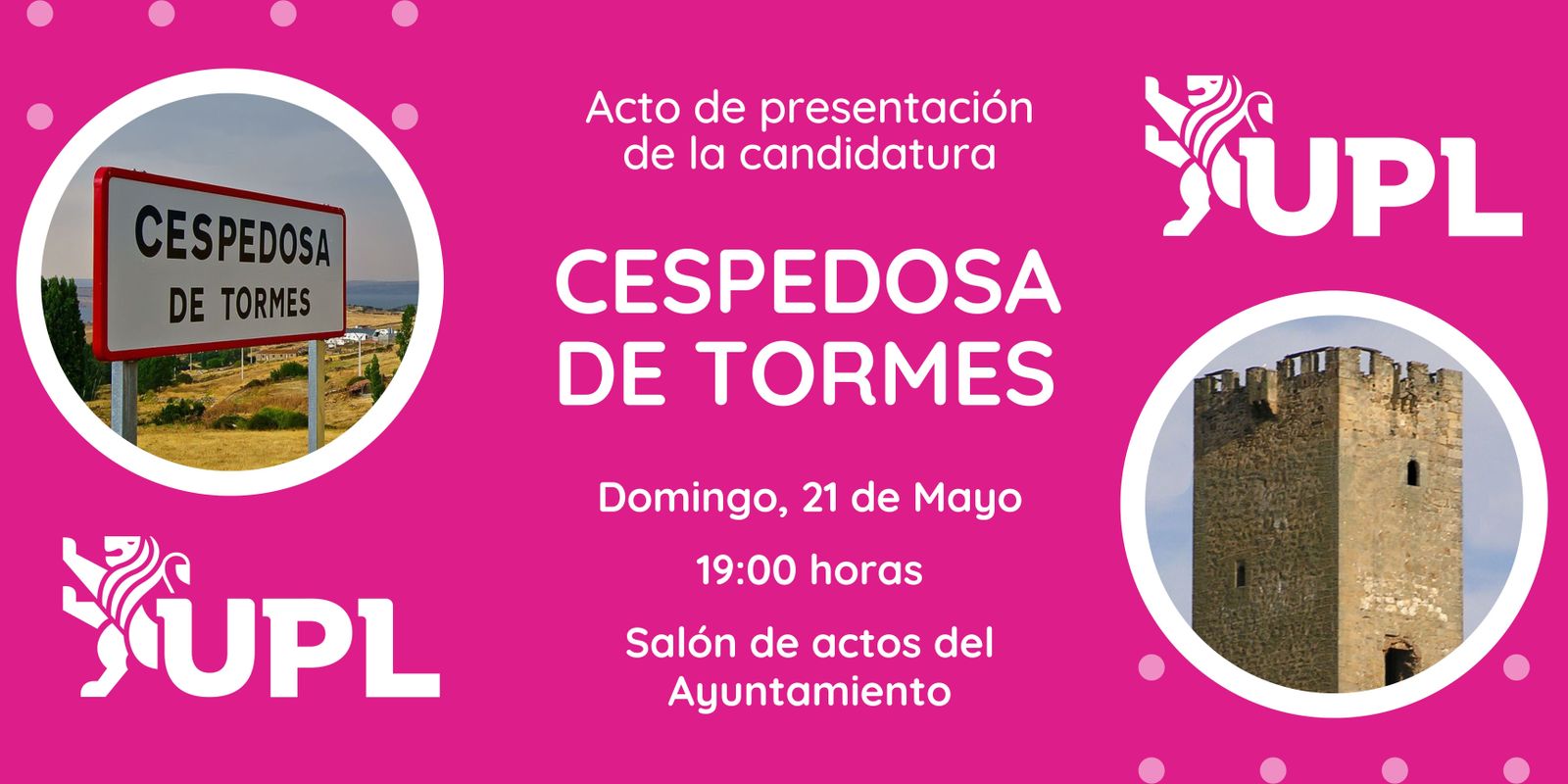 Cartel de presentación de la candidatura de UPL en Cespedosa de Tormes