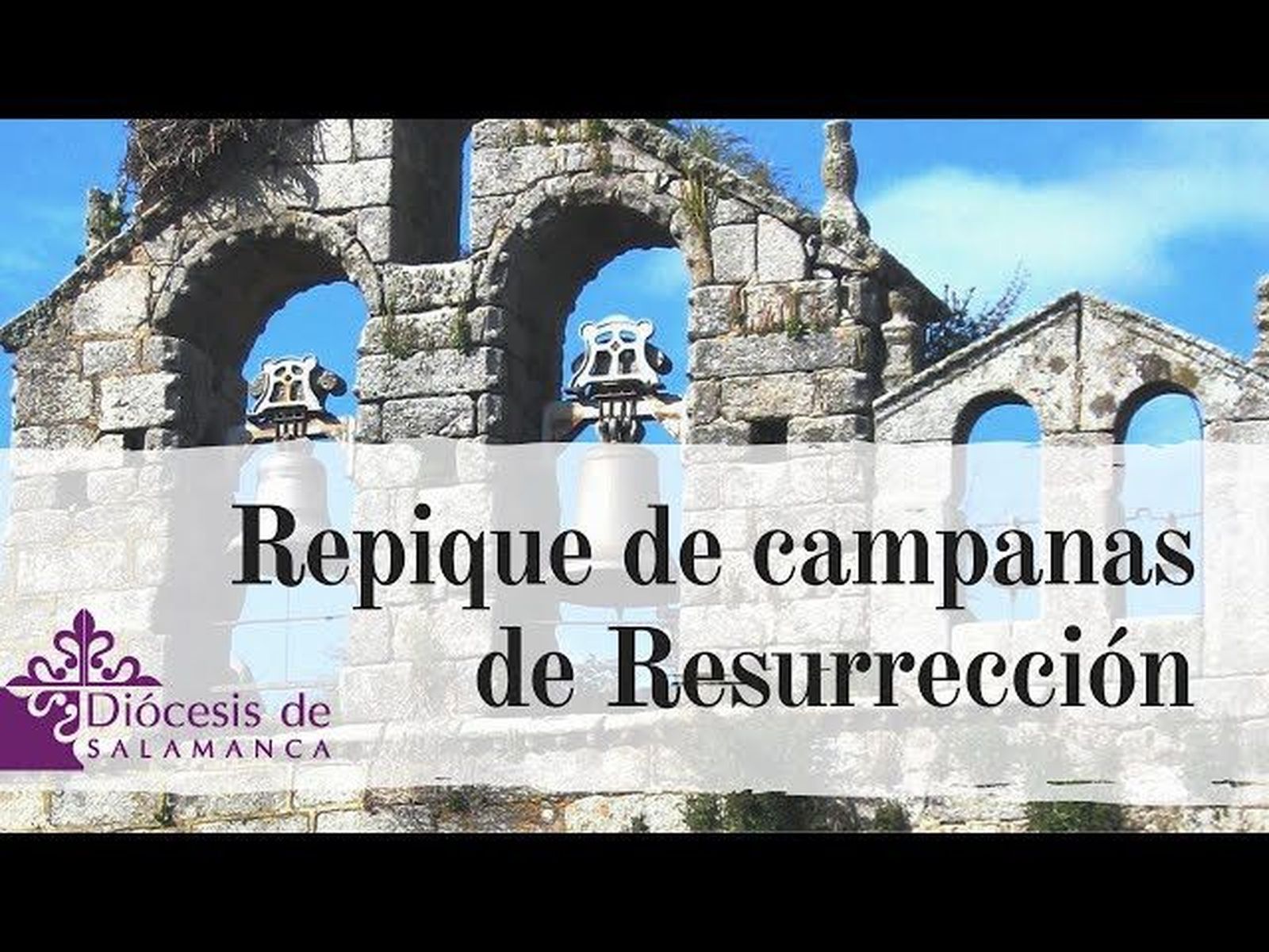 Las campanas anuncian la Pascua de Resurrección
