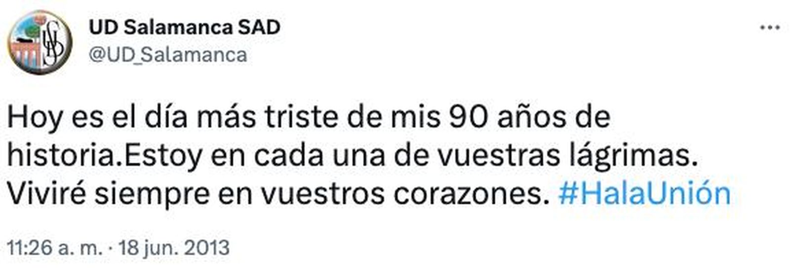 Tuit de despedida de la Unión Deportiva Salamanca. Tuit de despedida de la Unión Deportiva Salamanca.