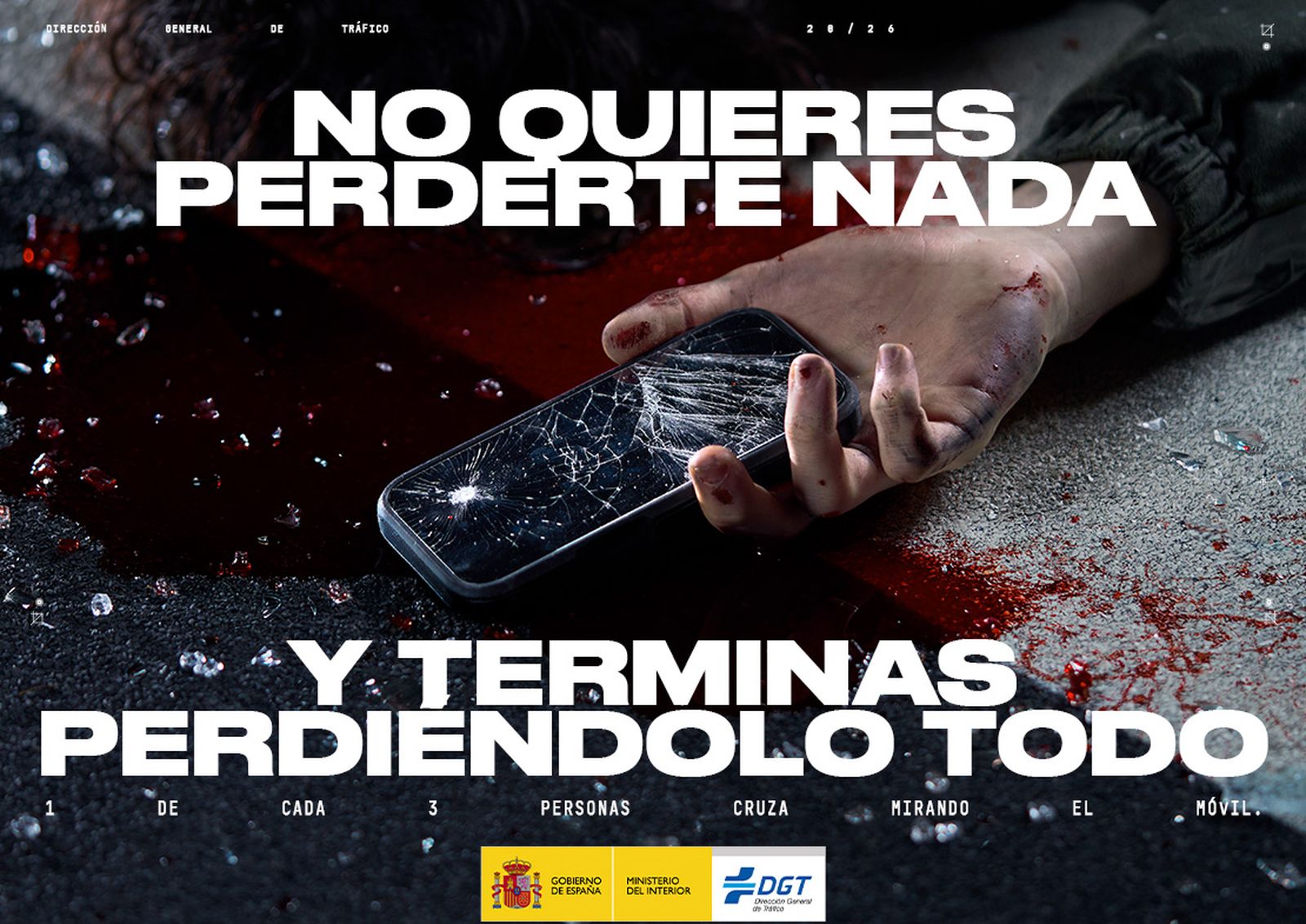 Campaña de la DGT “No quieres perderte nada y terminas perdiéndolo todo”
