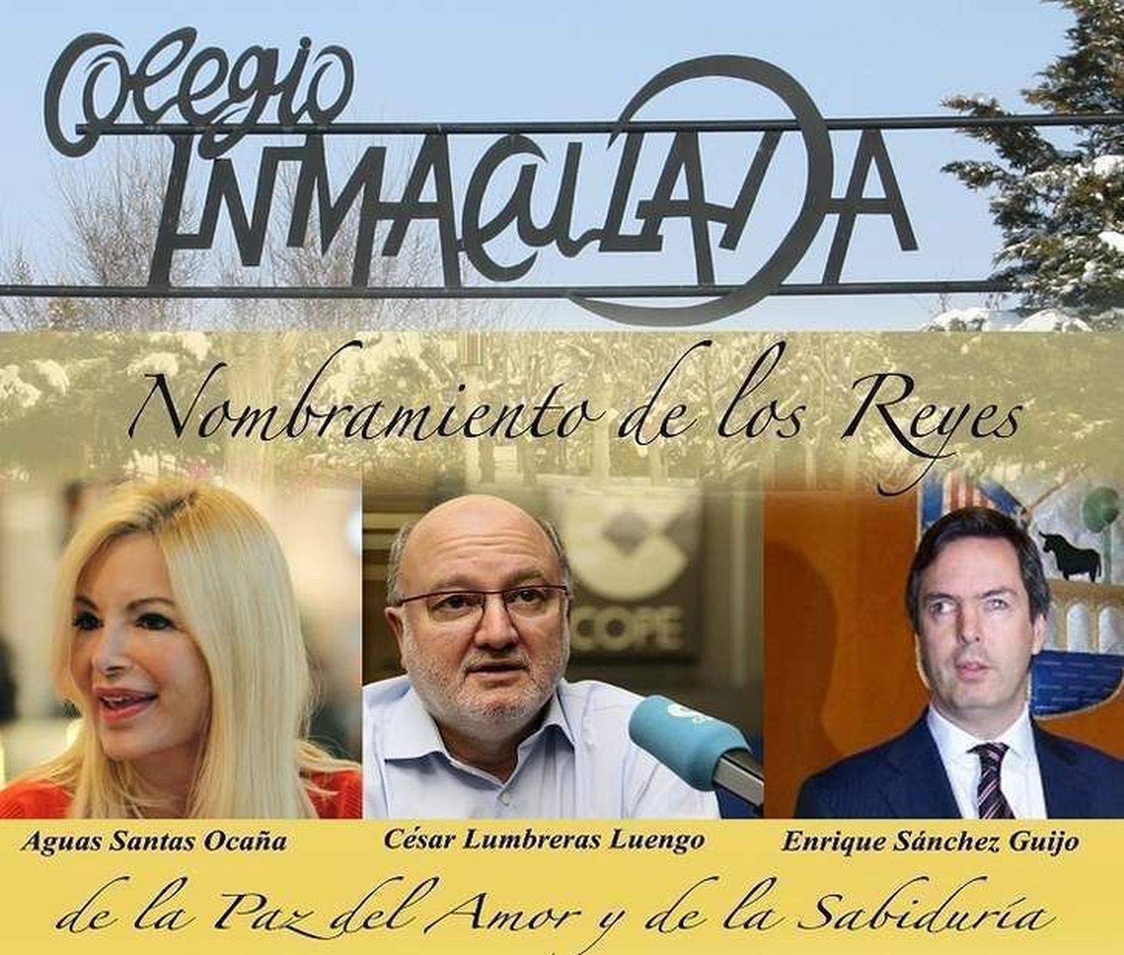 Enrique Sánchez Guijo, Aguas Santas Ocaña y César Lumbreras, Reyes de la Paz, el Amor y la Sabiduría en el Colegio La Inmaculada