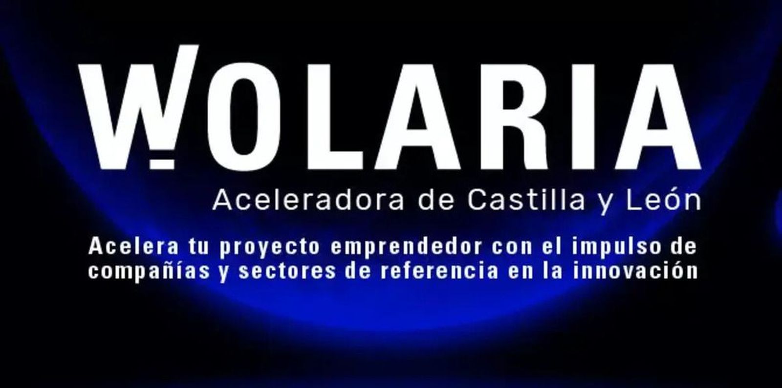 Wolaria, aceleradora de la JCYL