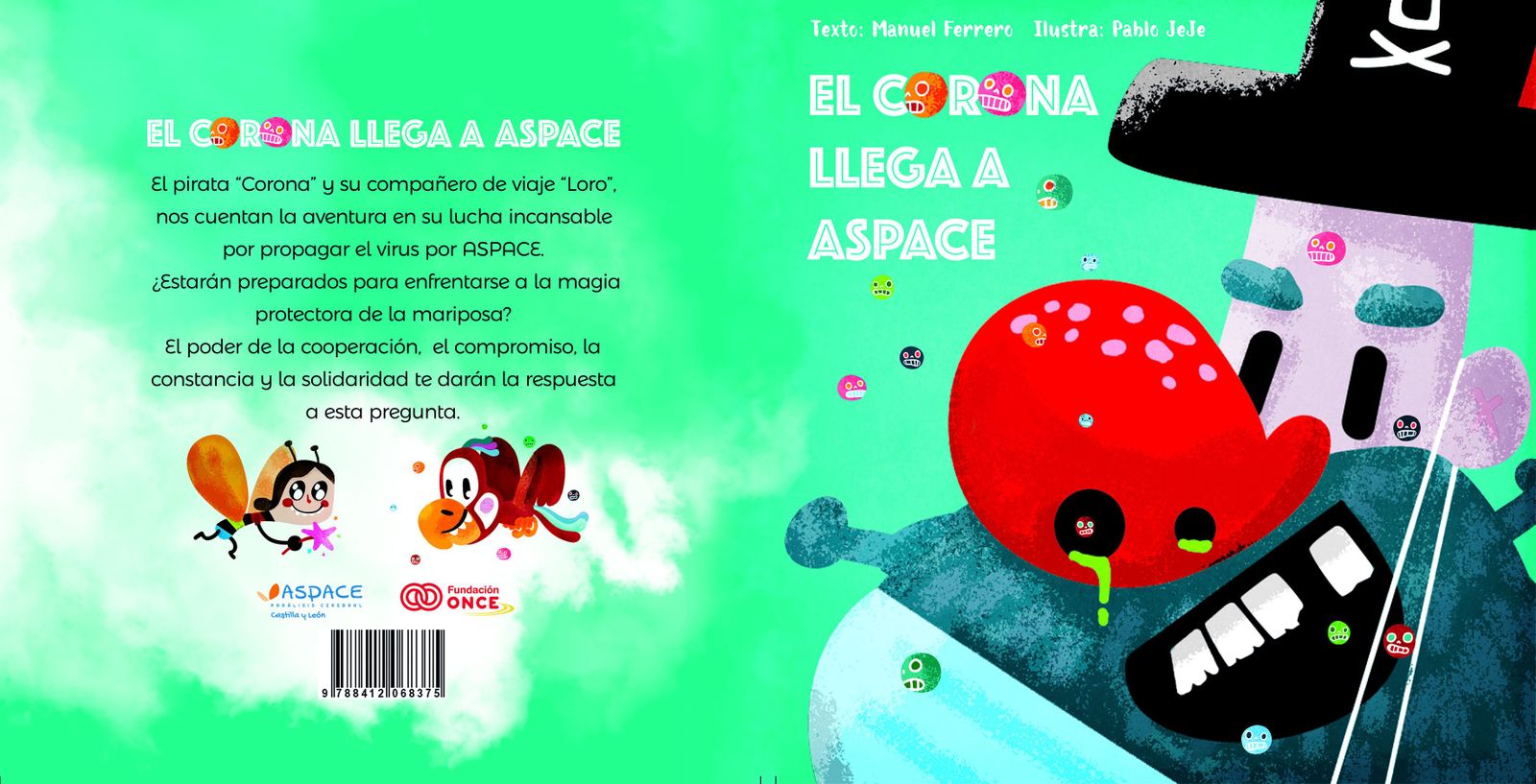El CORONA LLEGA A ASPACE   PORTADA