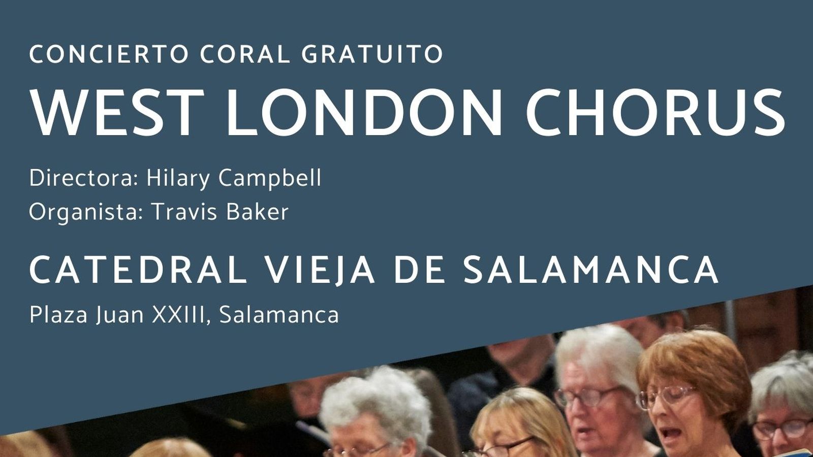 West London Chorus anunciando su concierto en Salamanca