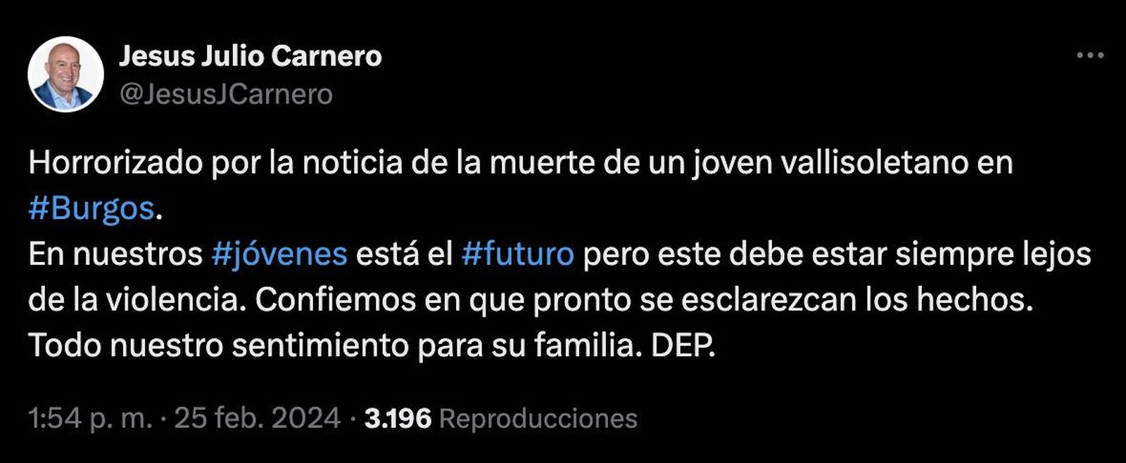 Mensaje de Jesús Julio Carnero, alcalde Valladolid, tras conocer la muerte del joven