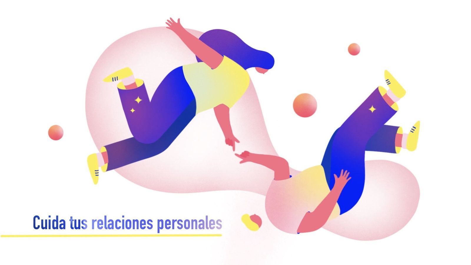 Cuida tus relaciones 7