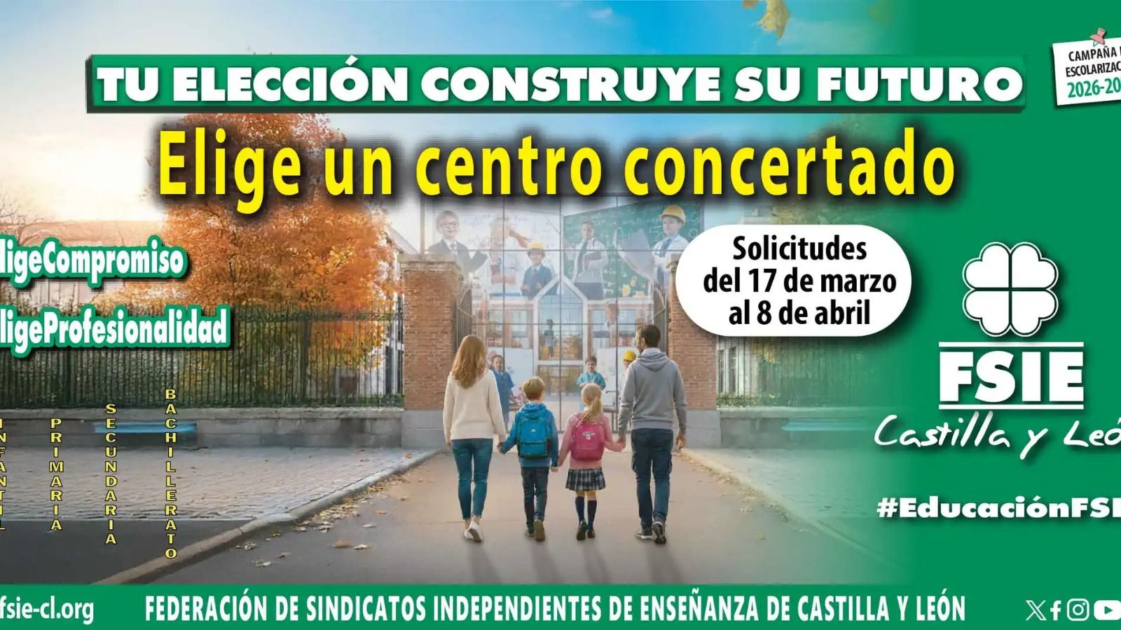 Nueva campaña de escolarización para el curso 2026-2027 de FSIE CyLFSIE CyLFSIE CyL