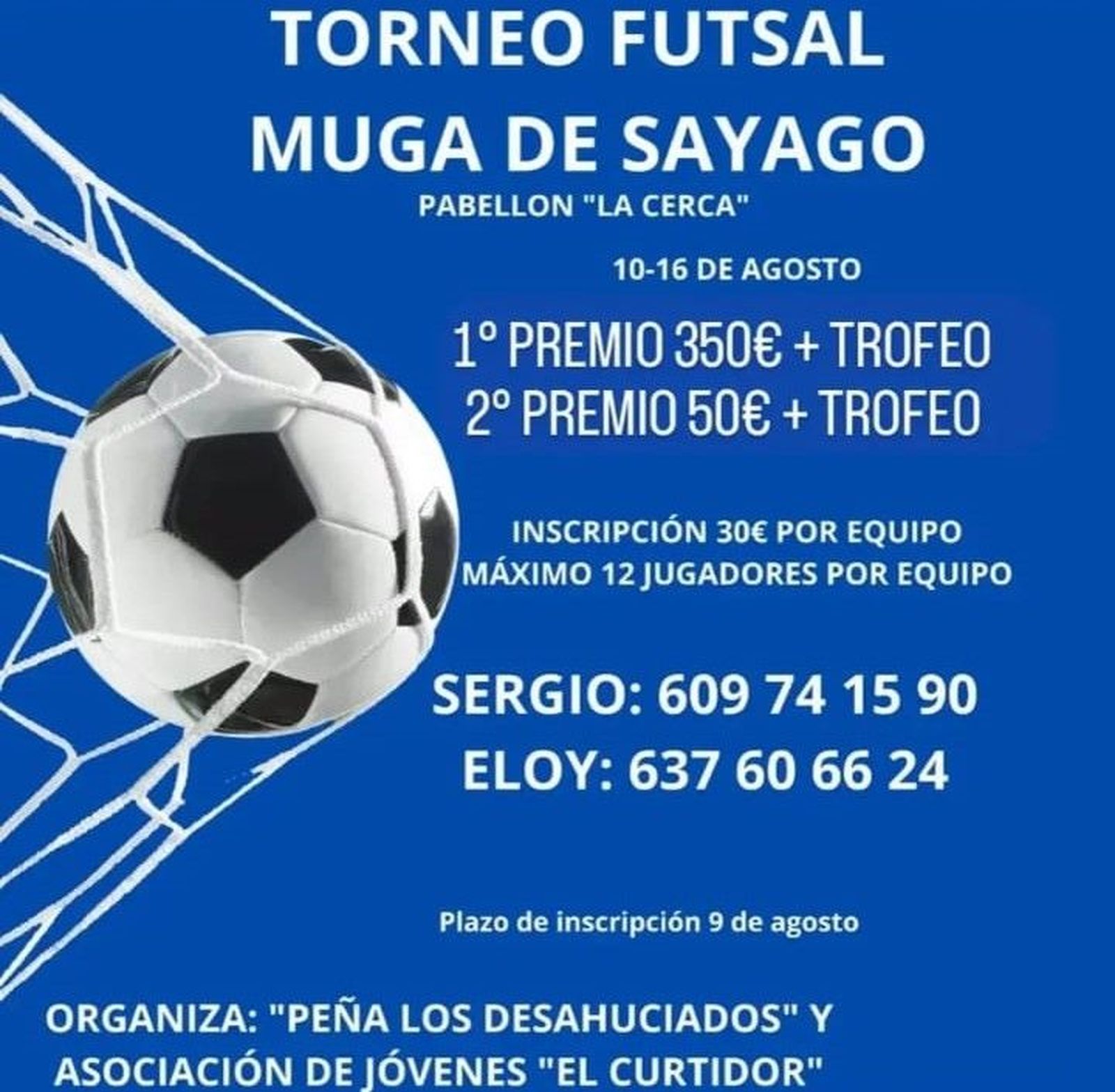 Torneo de fútbol sala de Muga de Sayago.