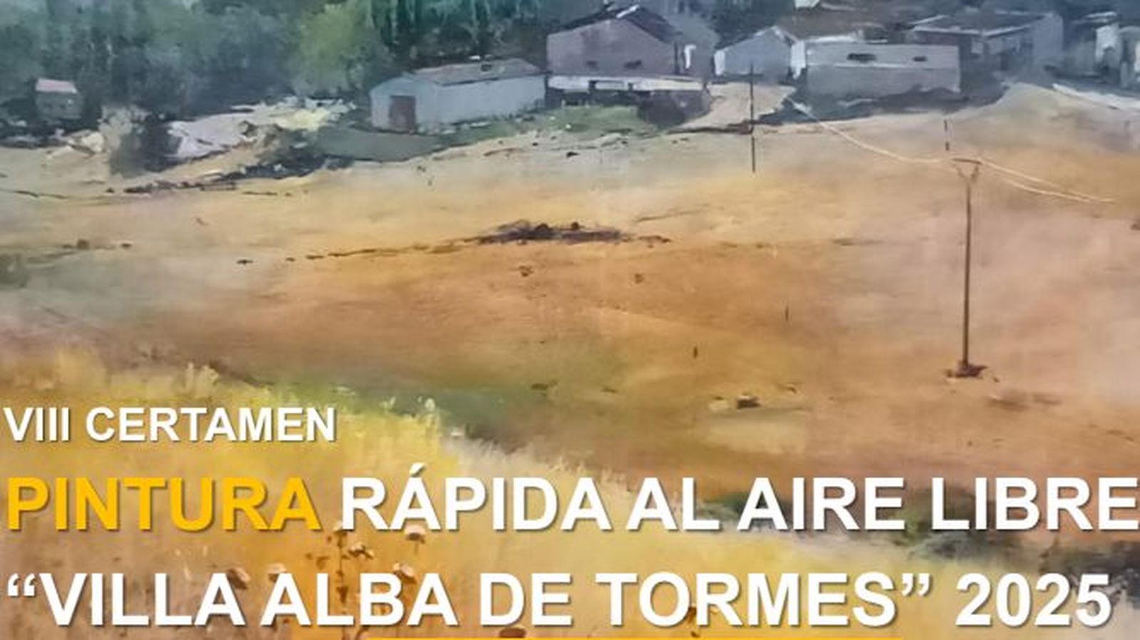 Certamen de Pintura Rápida de Alba de Tormes