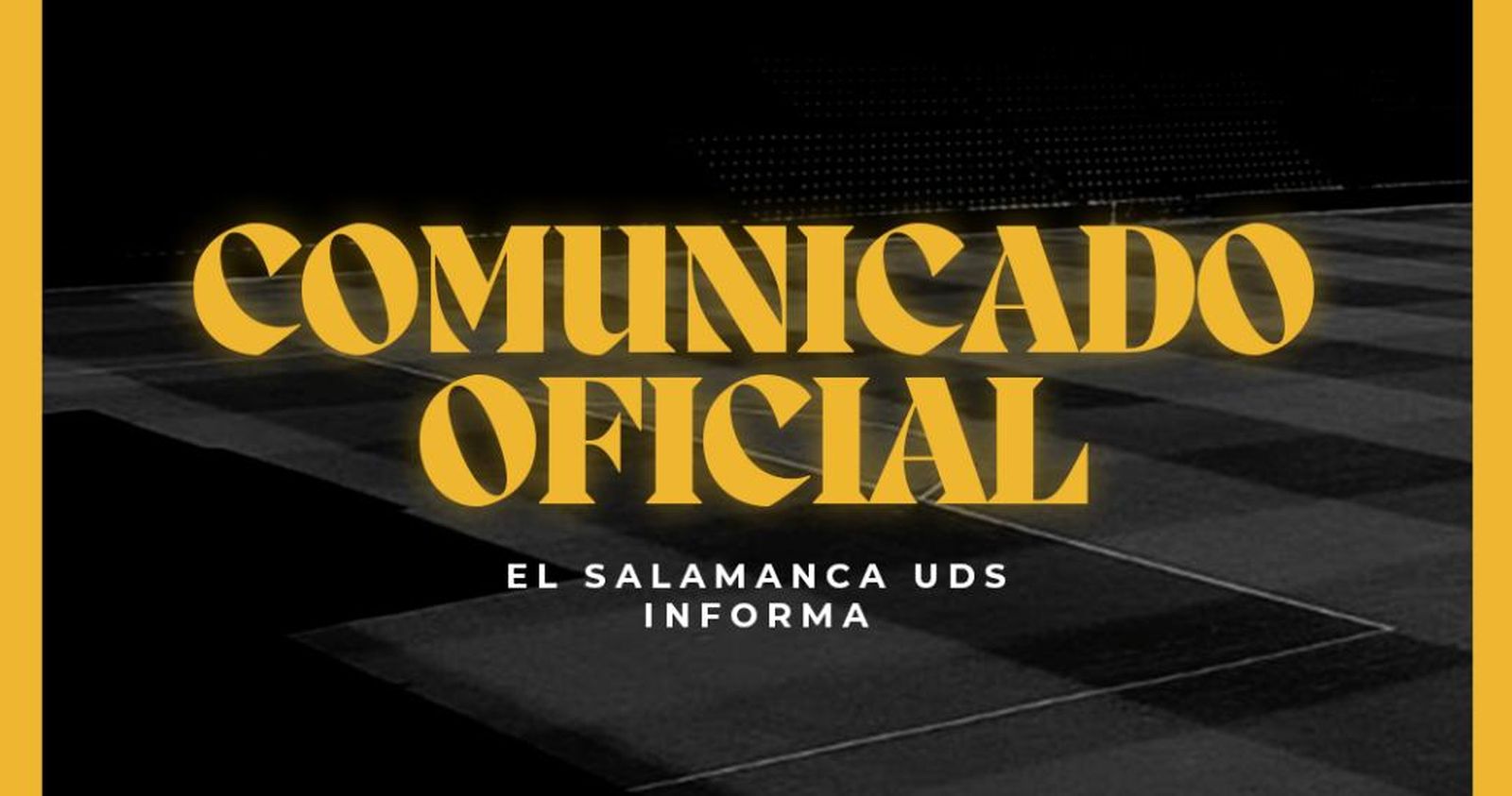 Comunicado oficial del Salamanca CF UDS