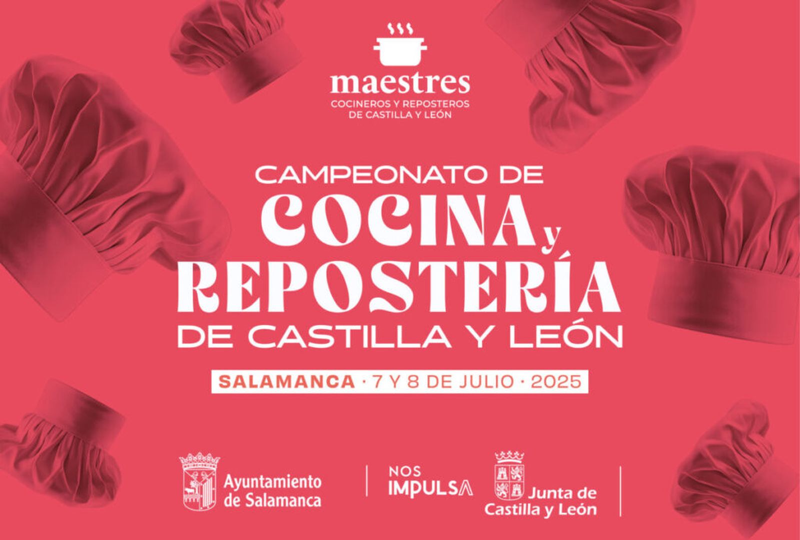 Cartel del Campeonanto de Cocina y Repostería de Castilla y León en Salamanca Cartel del Campeonanto de Cocina y Repostería de Castilla y León en Salamanca