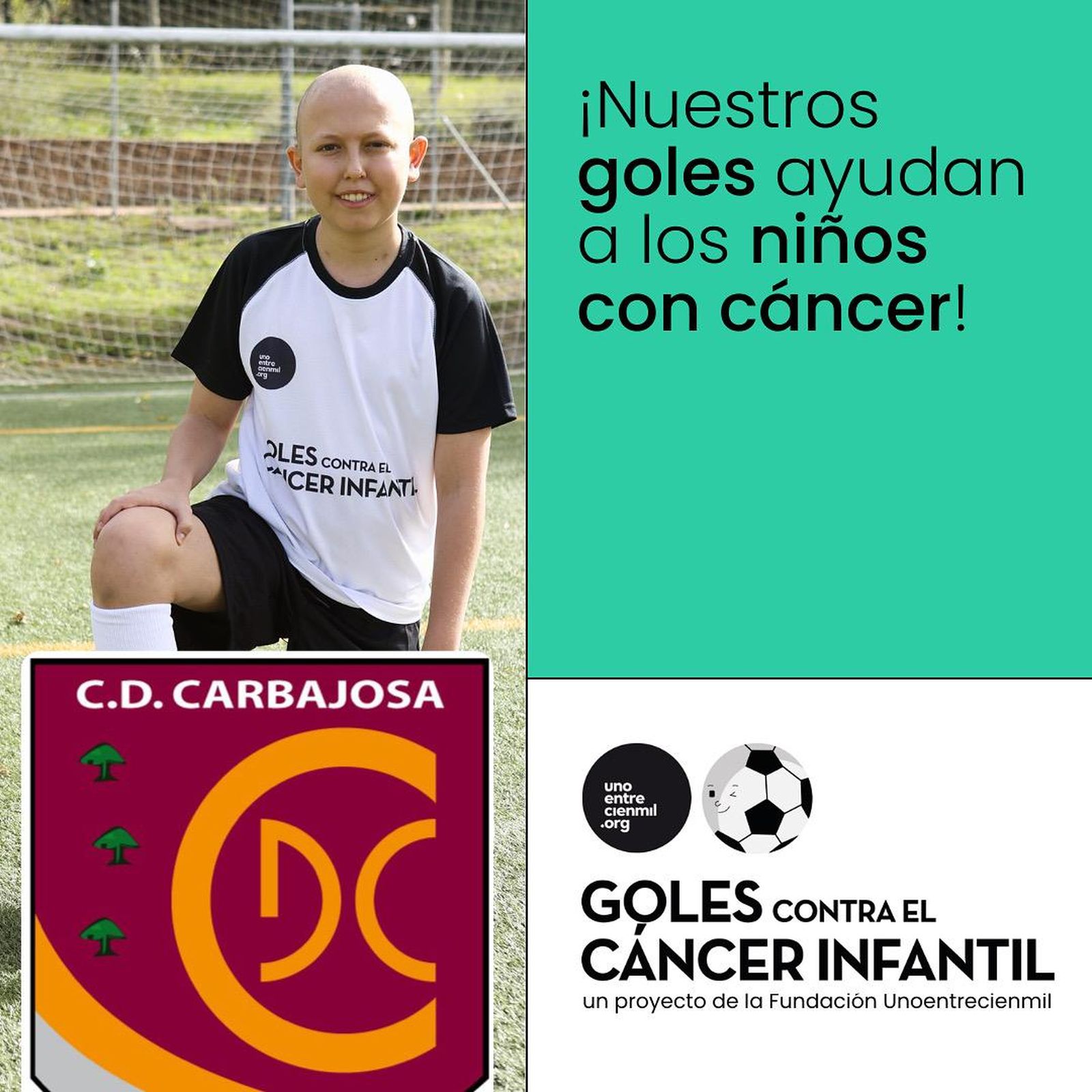 La segunda edición de ‘Goles Contra el Cáncer Infantil’ llega al Club Deportivo Carbajosa La segunda edición de ‘Goles Contra el Cáncer Infantil’ llega al Club Deportivo Carbajosa