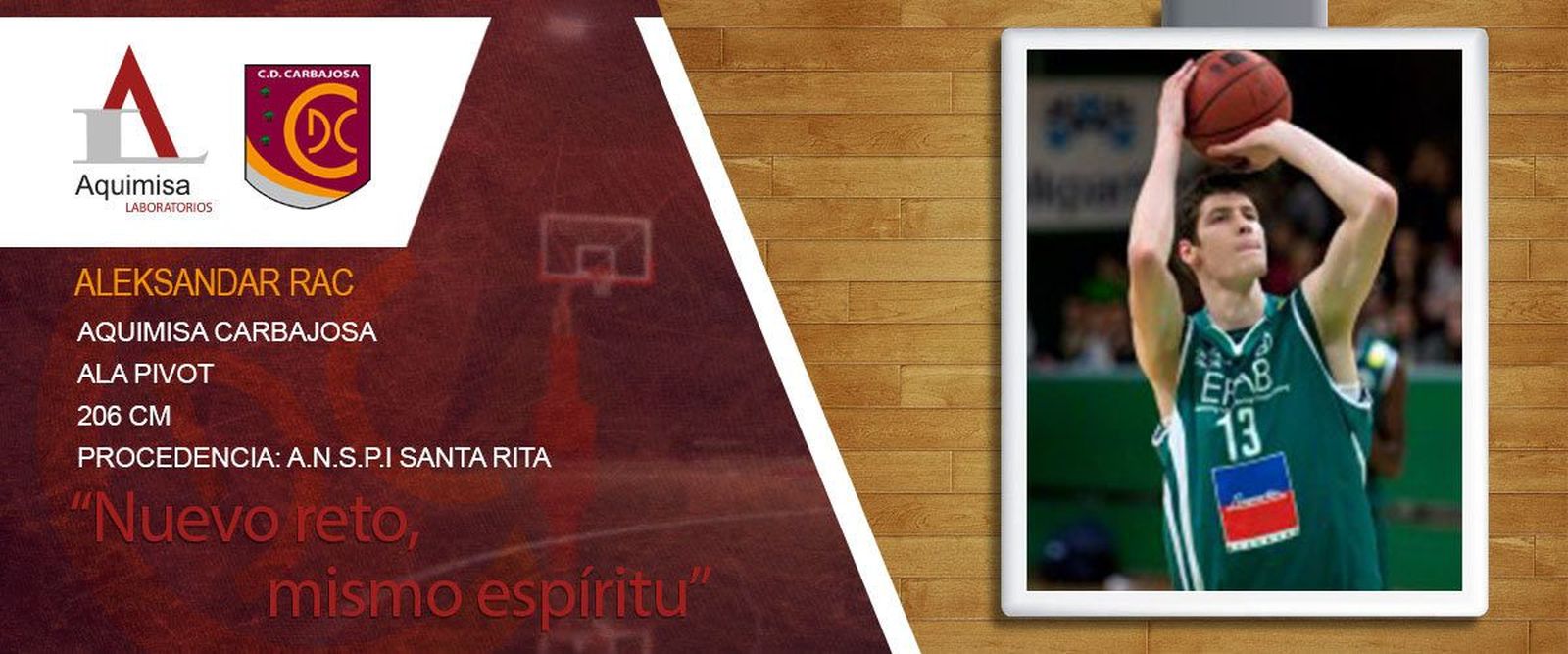El ala pivot serbio Aleksandar Rac, nuevo jugador del Aquimisa Carbajosa