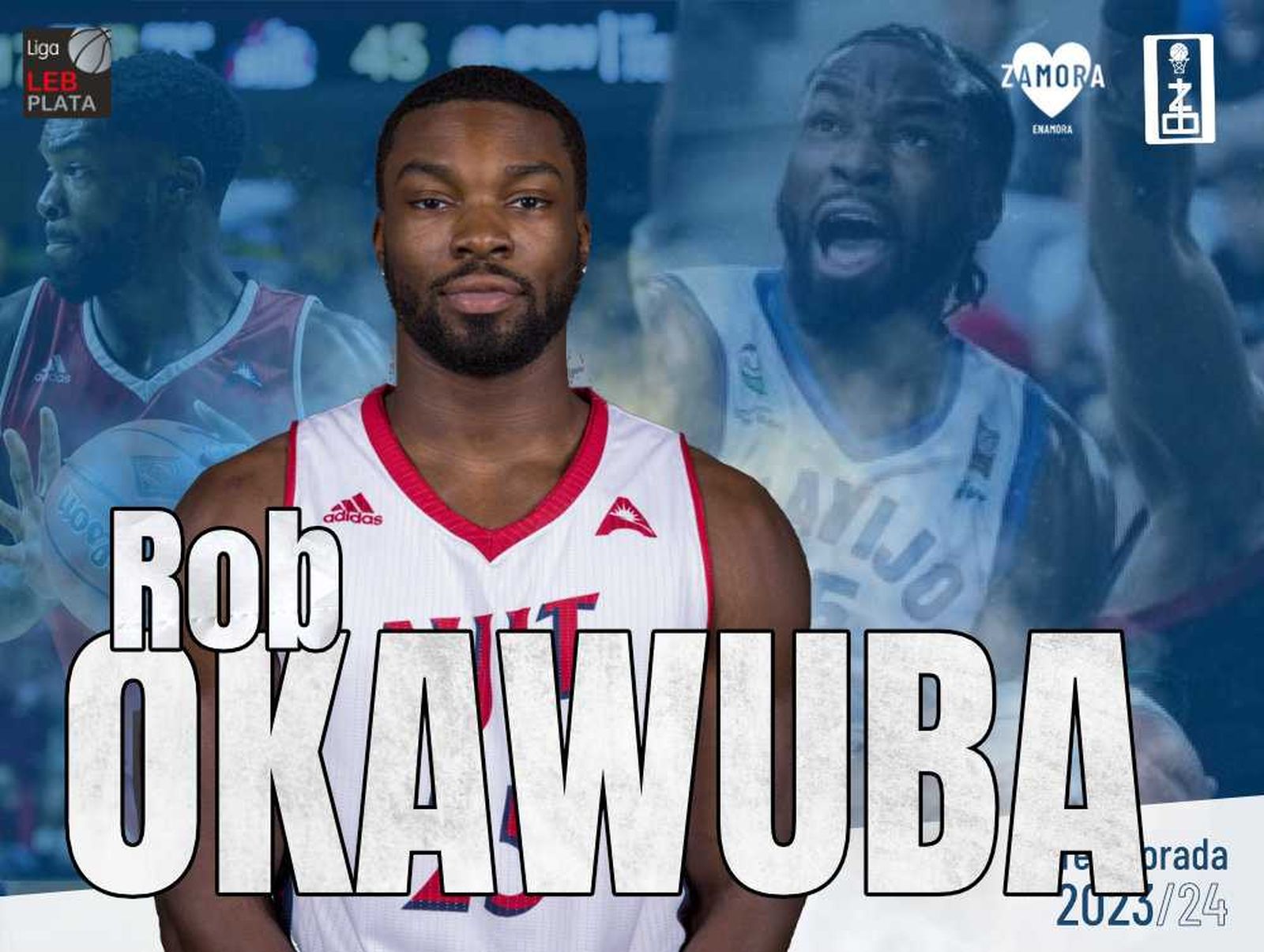 Rob Okawuba, nueva incorporación al Zamora Enamora Rob Okawuba, nueva incorporación al Zamora Enamora