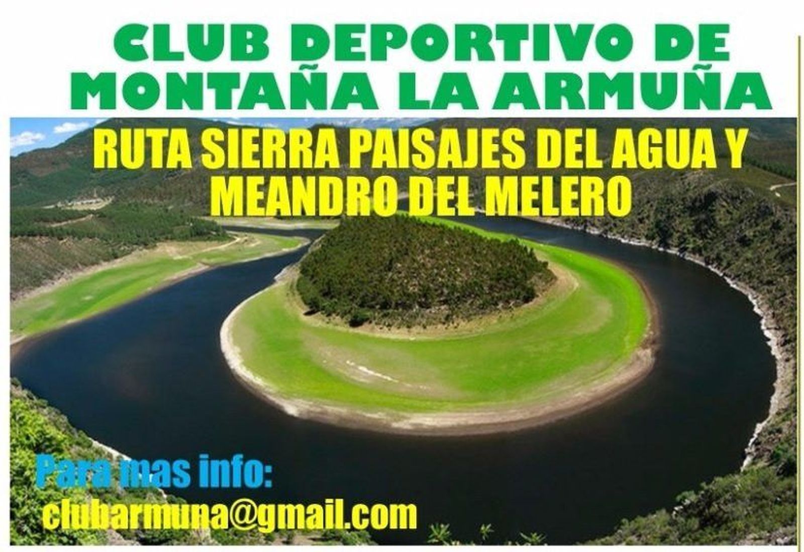 El Club Deportivo La Armuña organiza una ruta al 'Meandro Melero'