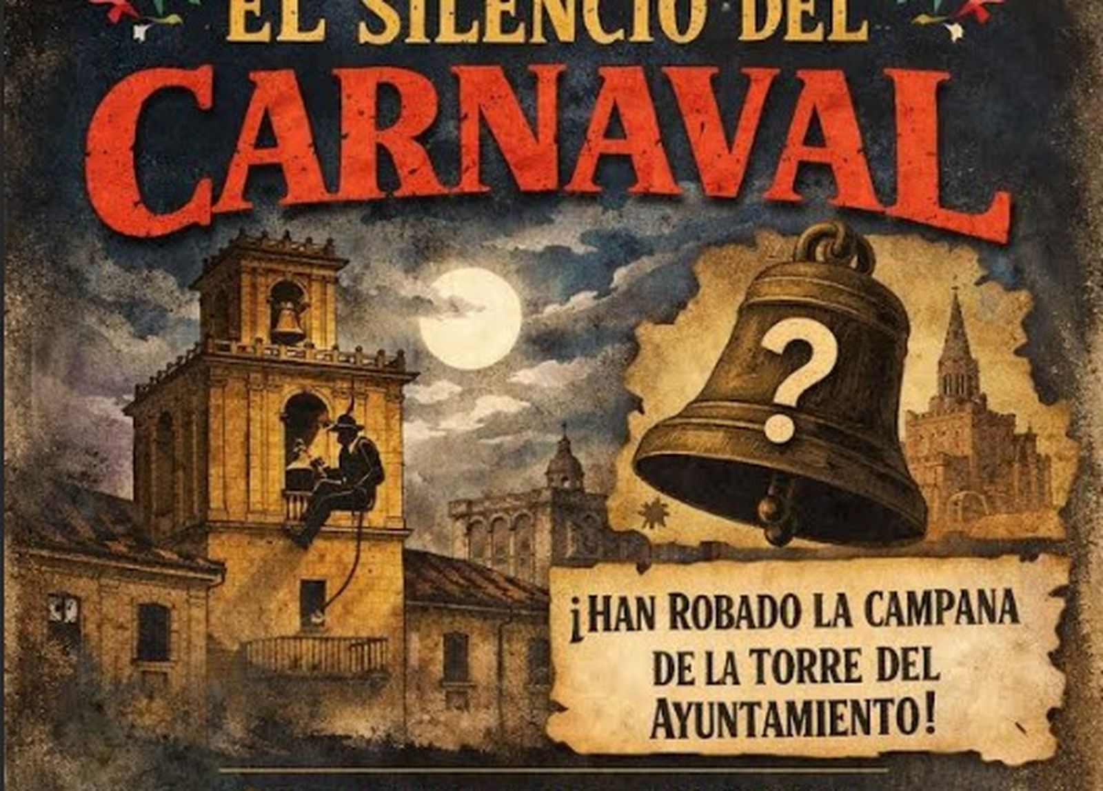 Cartel de juego de robos 'El Silencio del Carnaval' en Ciudad Rodrigo