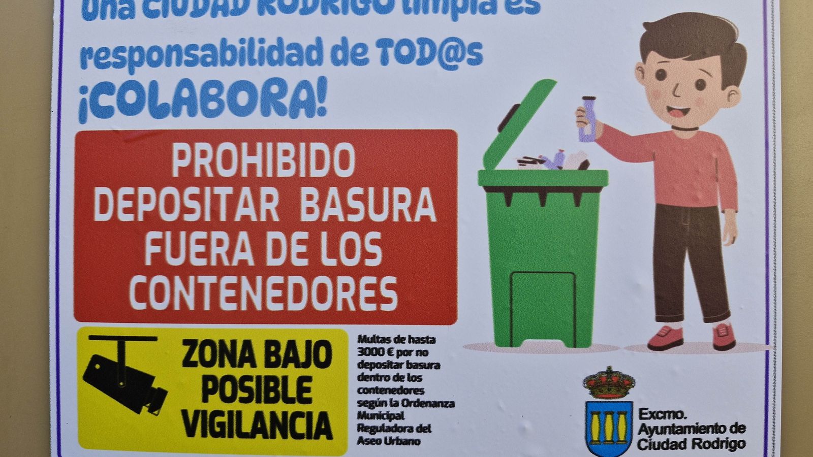Campaña de concienciación por tirar basura fuera del contenedor en Ciudad Rodrigo Campaña de concienciación por tirar basura fuera del contenedor en Ciudad Rodrigo