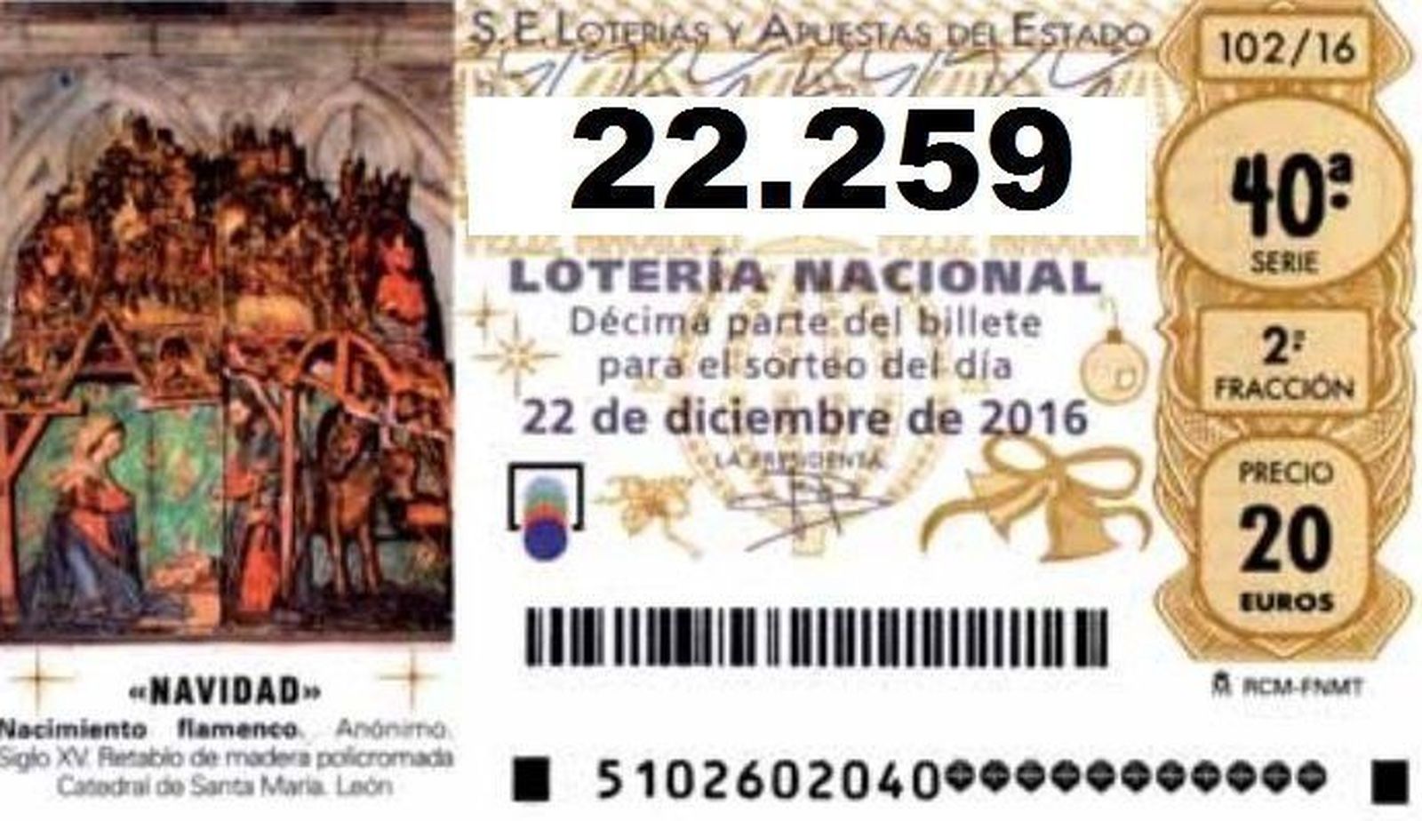 22.259, 19.152, 39.415, 70.264, 91.917, 60.272, 68.981 y 3.371, quintos premios