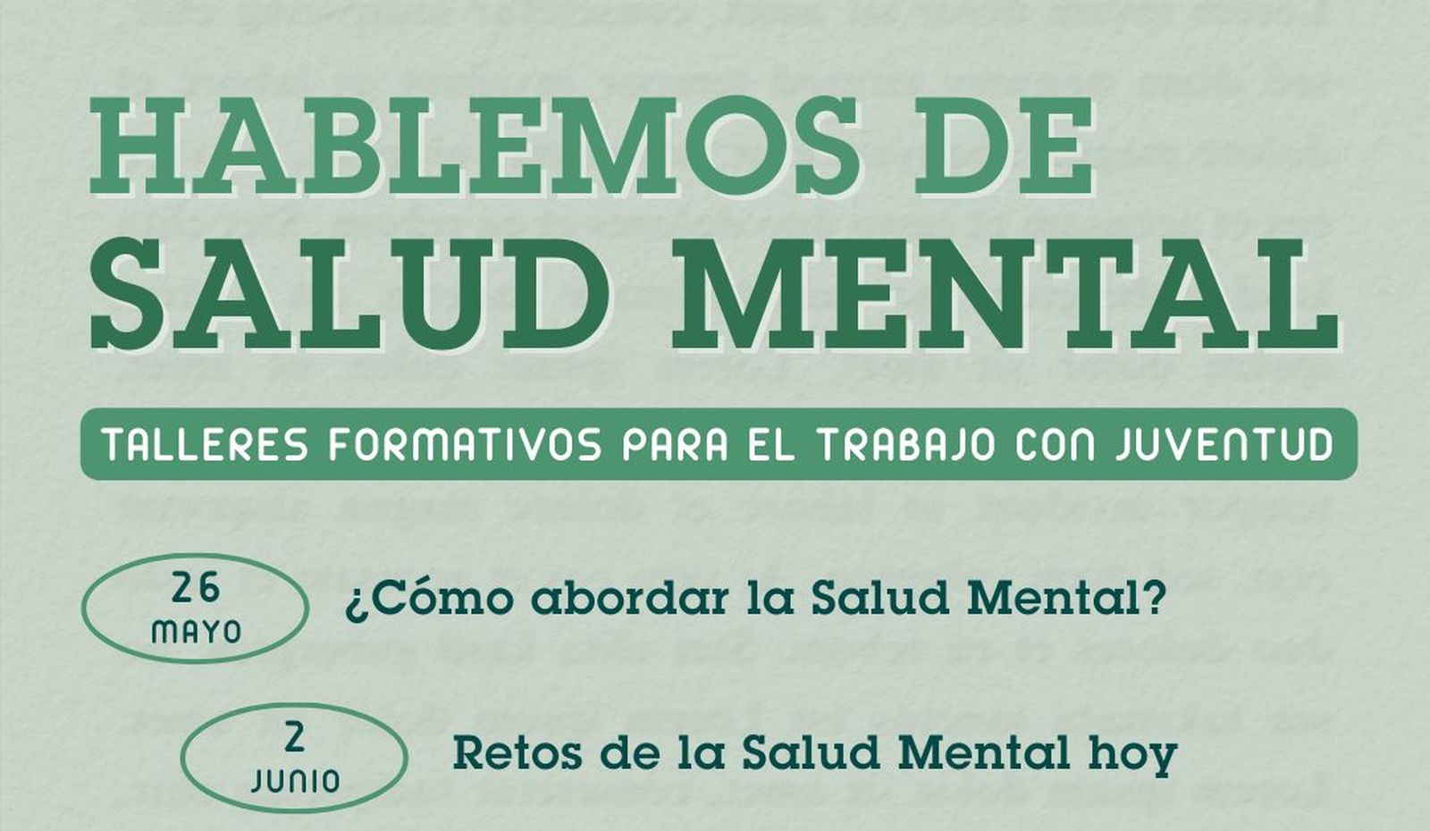 Hablemos de Salud Mental Hablemos de Salud Mental