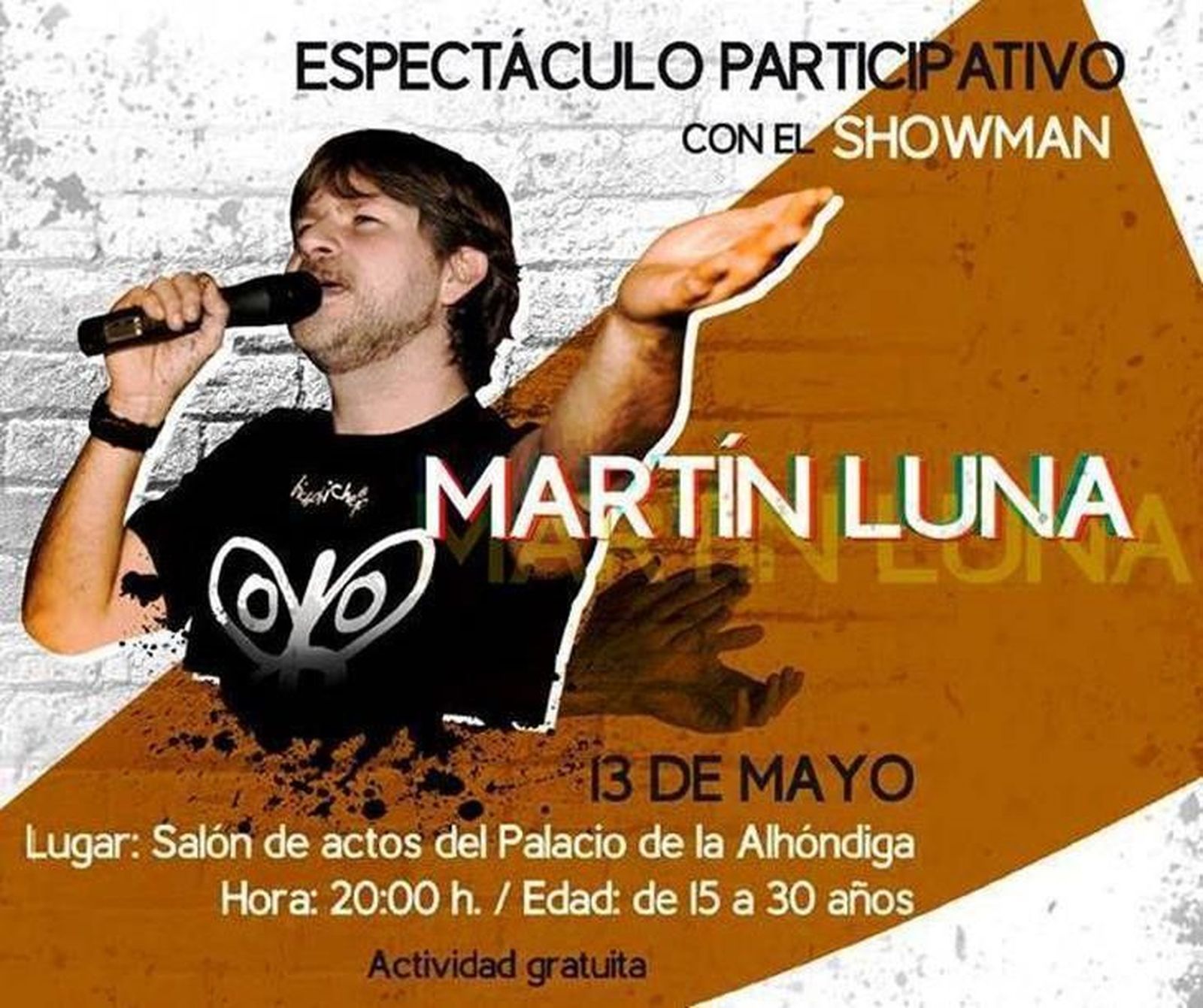 El showman Martín Luna actúa este viernes en la Alhóndiga
