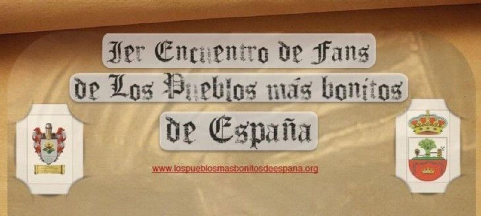 Primer encuentro de fans de 'Los Pueblos Más Bonitos de España' Primer encuentro de fans de 'Los Pueblos Más Bonitos de España'