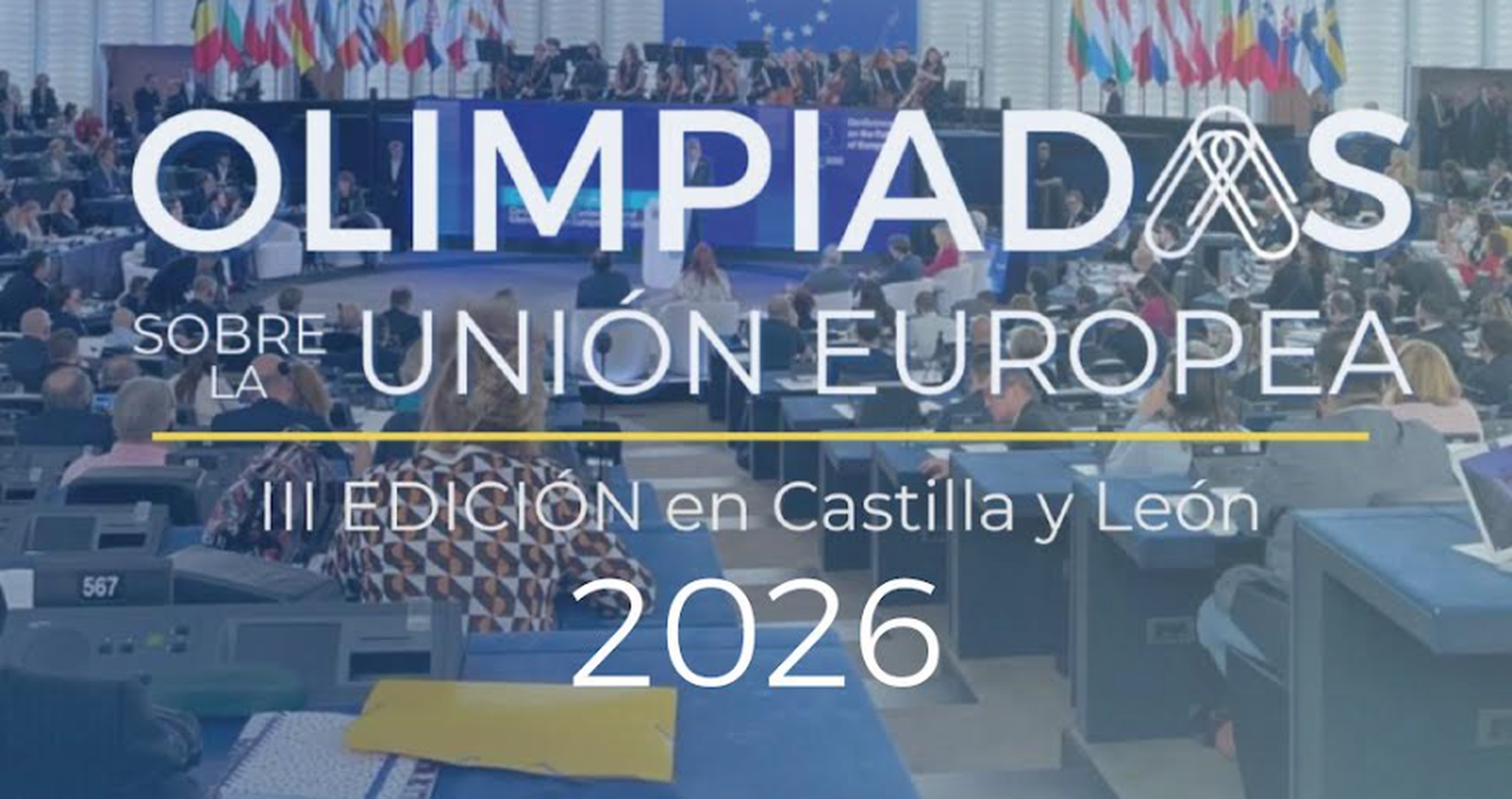 III Edición de las Olimpìadas sobre la Unión Europea en Castilla y León